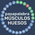 Pasapalabra de Músculos y Huesos