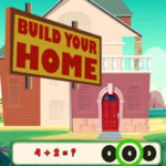 BUILD YOUR HOME: Juego de Cálculos Mentales