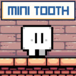 MINI TOOTH