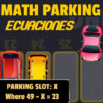 MATH PARKING: Aparcamiento de Ecuaciones