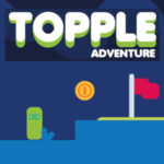 TOPPLE ADVENTURE